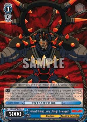 Pervert During Every Change, Gamagoori