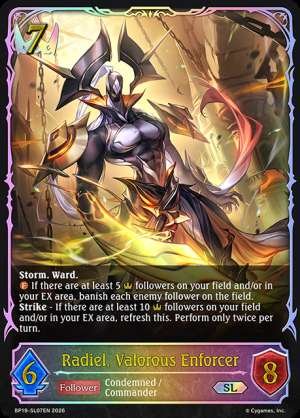 Radiel, Valorous Enforcer
