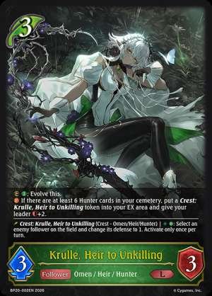 Krulle, Heir to Unkilling