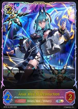 Axia, Heir to Destruction