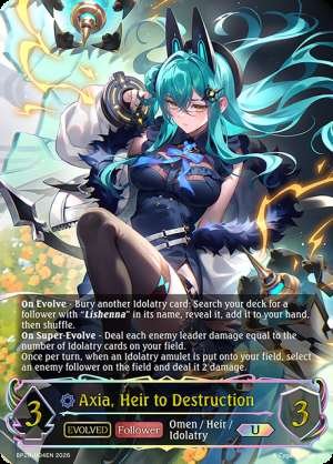 Axia, Heir to Destruction