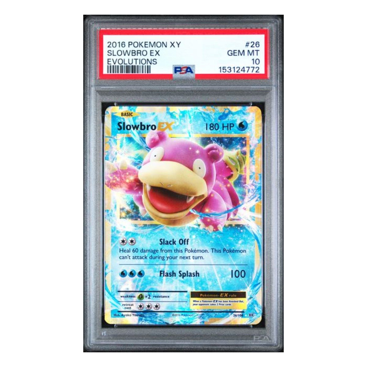 Slowbro EX Ultra Rare 26/108 PSA 10